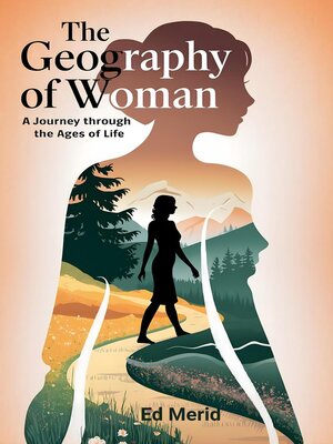 cover image of The Geography of Woman